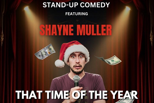 THAT TIME OF THE YEAR Featuring Shayne Muller